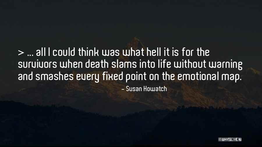 Be A Changemaker Quotes By Susan Howatch Be A Changemaker Quotes By Susan Howatch