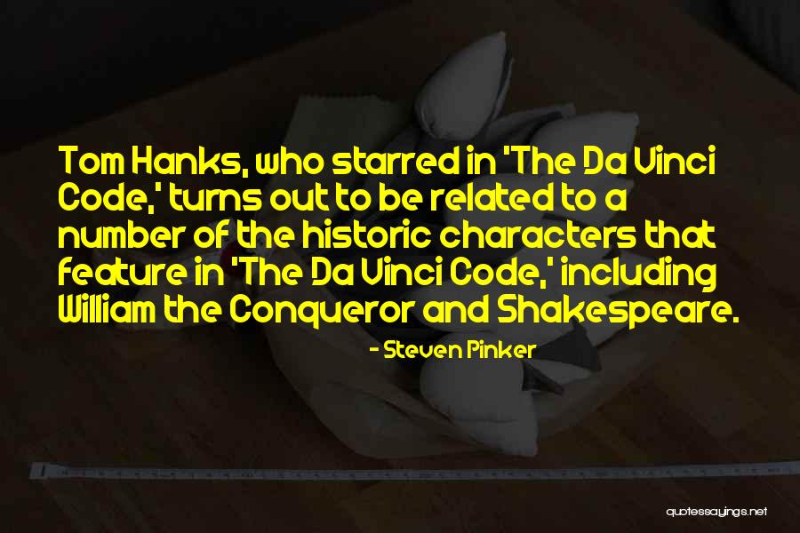 Be A Conqueror Quotes By Steven Pinker