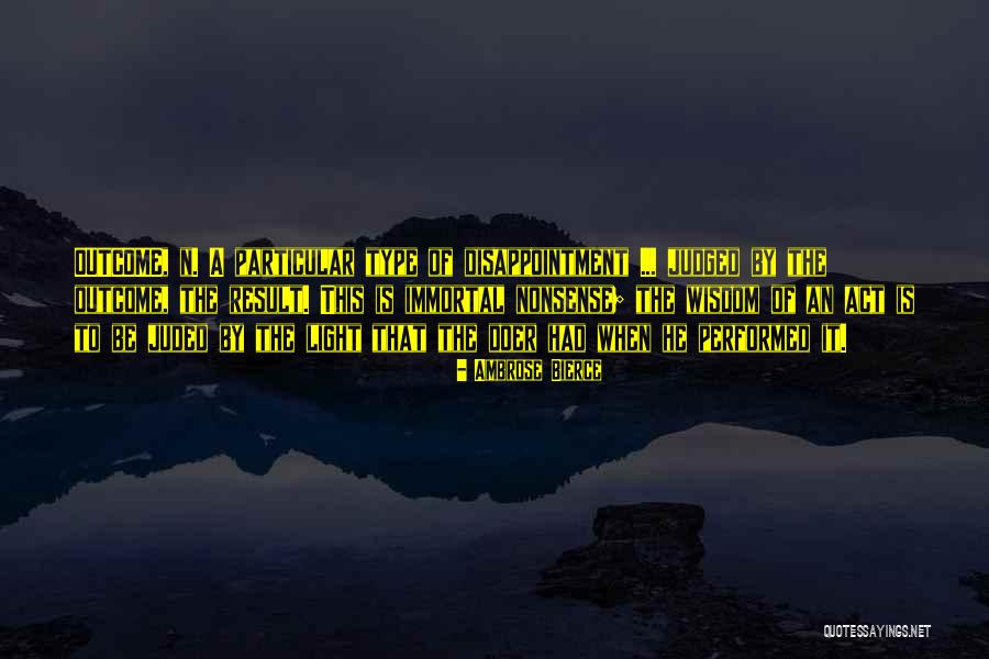 Be A Doer Quotes By Ambrose Bierce Be A Doer Quotes By Ambrose Bierce