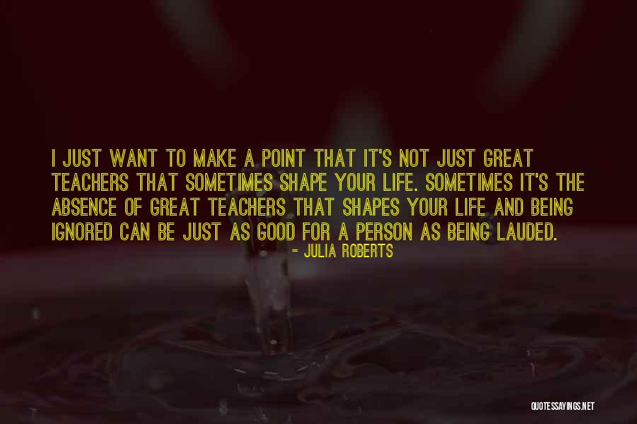 Be A Great Person Quotes By Julia Roberts Be A Great Person Quotes By Julia Roberts