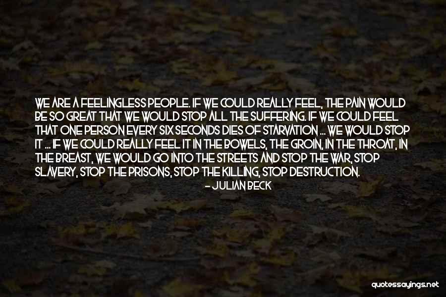 Be A Great Person Quotes By Julian Beck Be A Great Person Quotes By Julian Beck