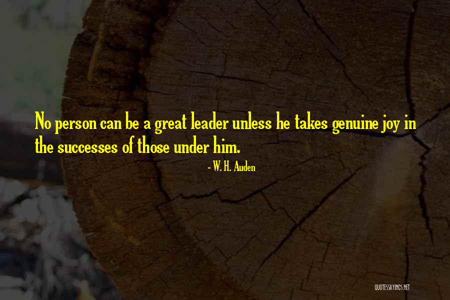 Be A Great Person Quotes By W. H. Auden Be A Great Person Quotes By W. H. Auden