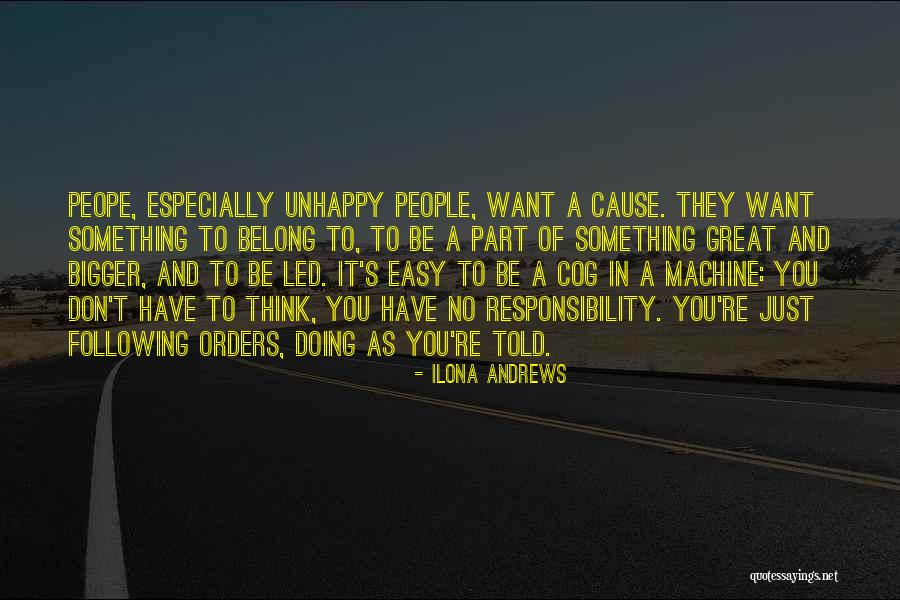 Be A Part Of Something Bigger Quotes By Ilona Andrews Be A Part Of Something Bigger Quotes By Ilona Andrews