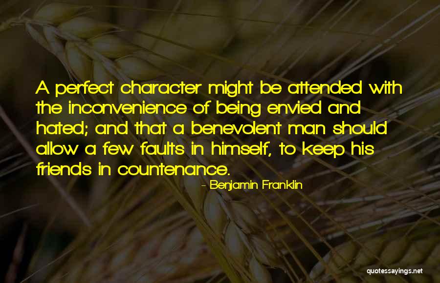 Be A Perfect Man Quotes By Benjamin Franklin