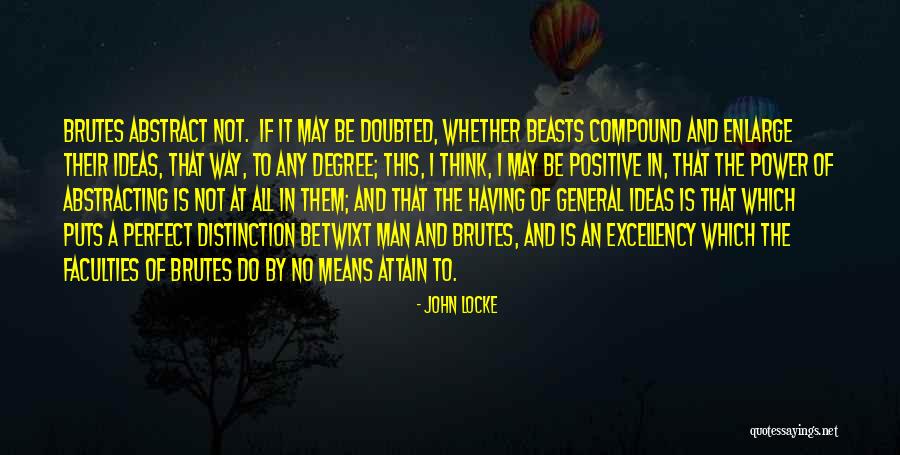 Be A Perfect Man Quotes By John Locke