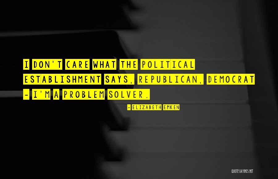 Be A Problem Solver Quotes By Elizabeth Emken Be A Problem Solver Quotes By Elizabeth Emken