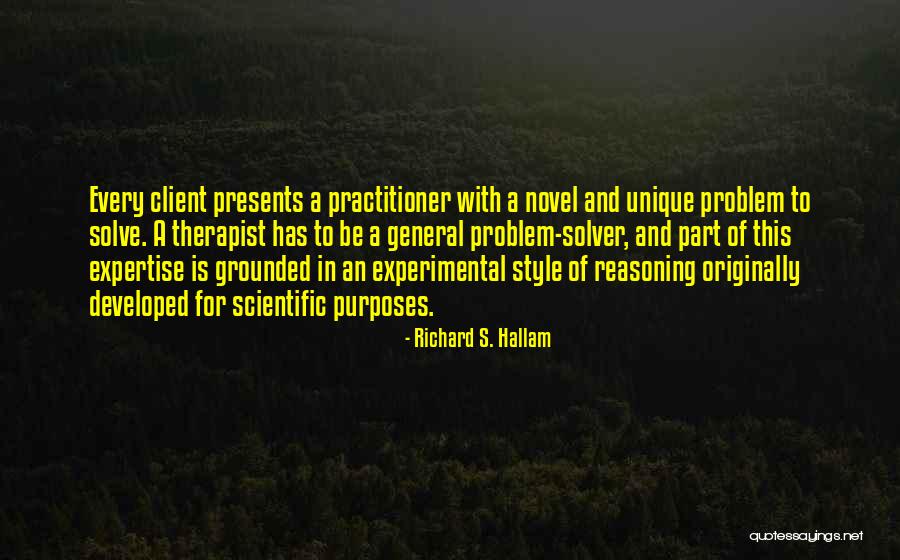 Be A Problem Solver Quotes By Richard S. Hallam Be A Problem Solver Quotes By Richard S. Hallam