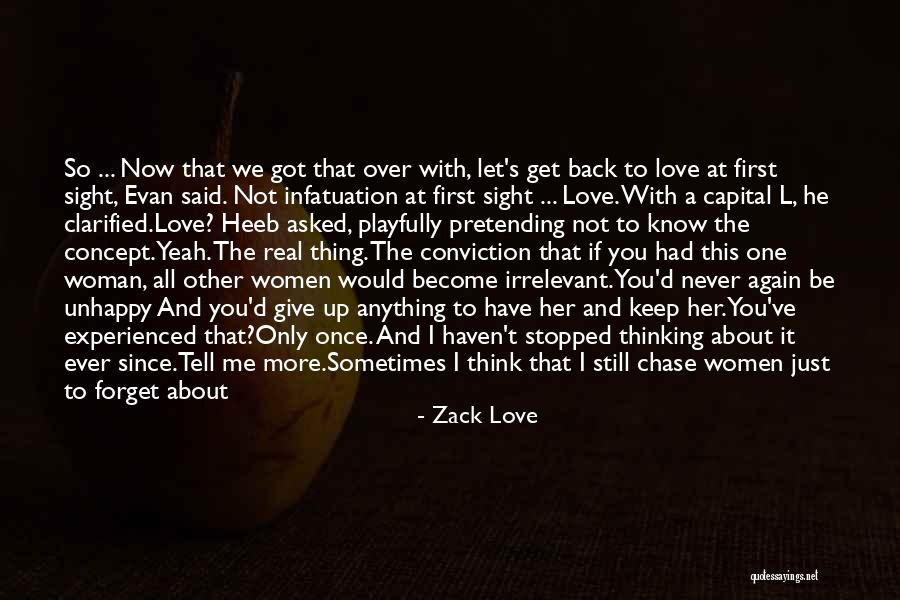 Be A Real Girl Quotes By Zack Love