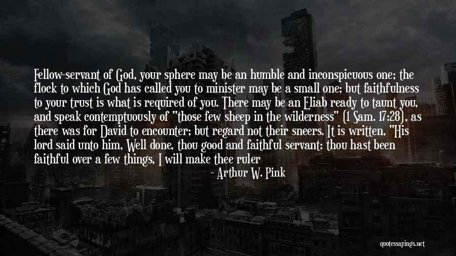 Be A Ruler Quotes By Arthur W. Pink Be A Ruler Quotes By Arthur W. Pink