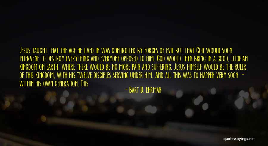 Be A Ruler Quotes By Bart D. Ehrman Be A Ruler Quotes By Bart D. Ehrman