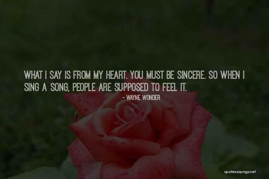 Be A Song In Someone S Heart Quotes By Wayne Wonder Be A Song In Someone S Heart Quotes By Wayne Wonder