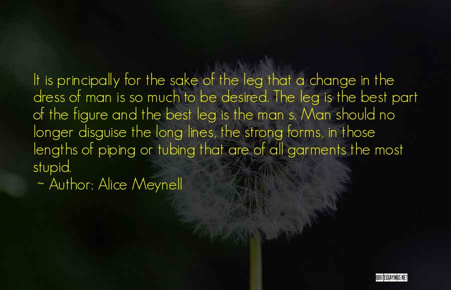 Be A Strong Man Quotes By Alice Meynell