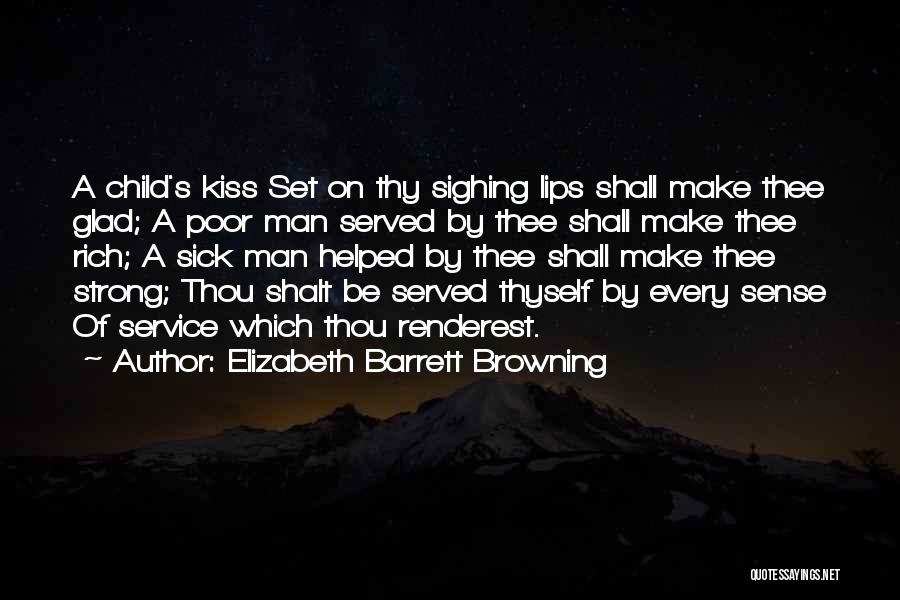 Be A Strong Man Quotes By Elizabeth Barrett Browning