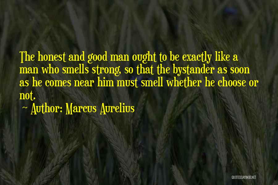 Be A Strong Man Quotes By Marcus Aurelius