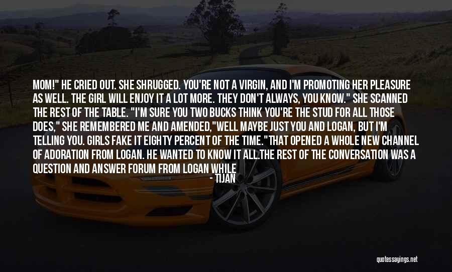 Be A Stud Quotes By Tijan Be A Stud Quotes By Tijan