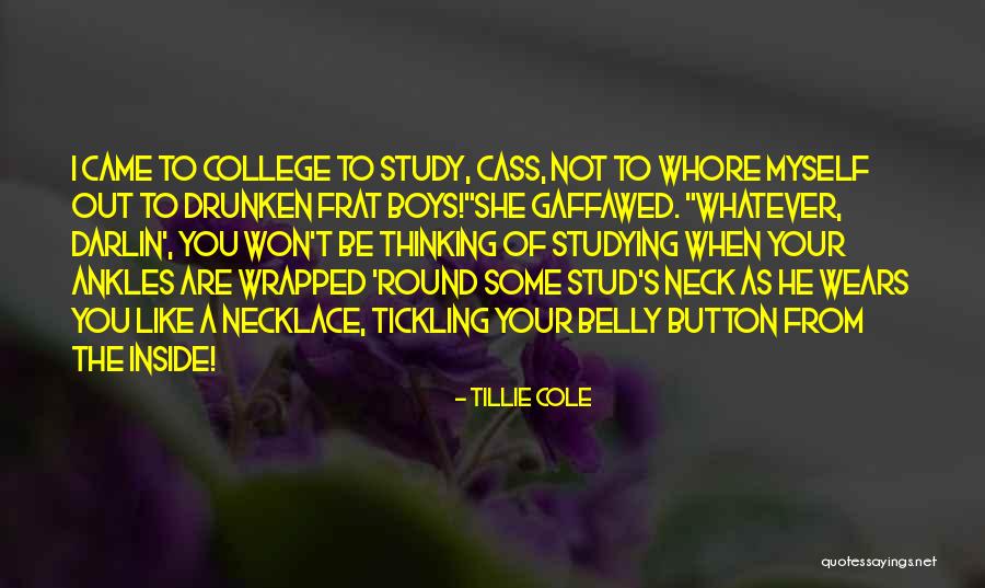 Be A Stud Quotes By Tillie Cole Be A Stud Quotes By Tillie Cole