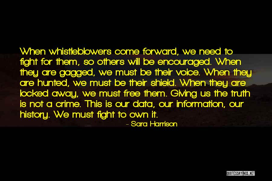 Be A Voice For Others Quotes By Sara Harrison Be A Voice For Others Quotes By Sara Harrison