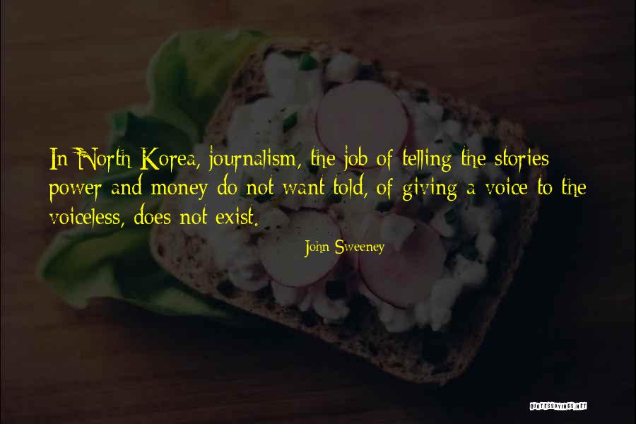 Be A Voice For The Voiceless Quotes By John Sweeney Be A Voice For The Voiceless Quotes By John Sweeney