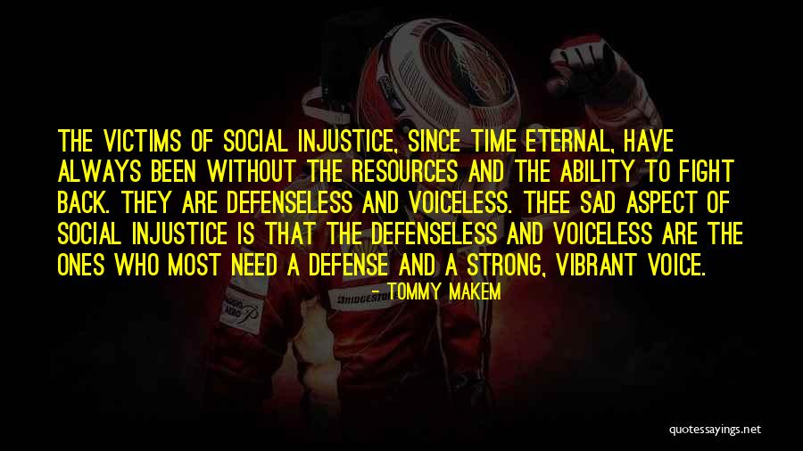 Be A Voice For The Voiceless Quotes By Tommy Makem Be A Voice For The Voiceless Quotes By Tommy Makem