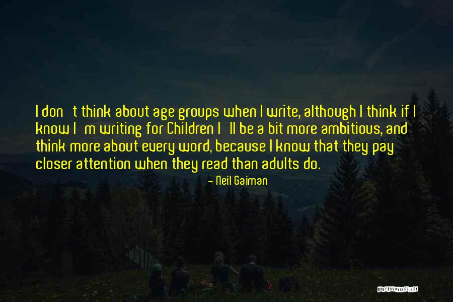 Be Ambitious Quotes By Neil Gaiman Be Ambitious Quotes By Neil Gaiman