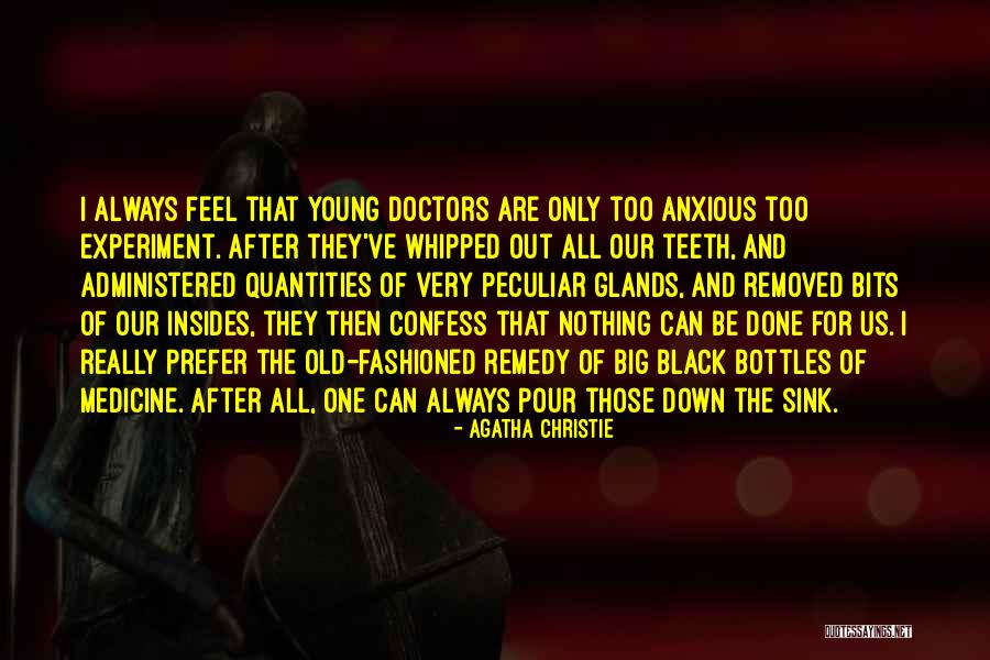 Be Anxious For Nothing Quotes By Agatha Christie Be Anxious For Nothing Quotes By Agatha Christie