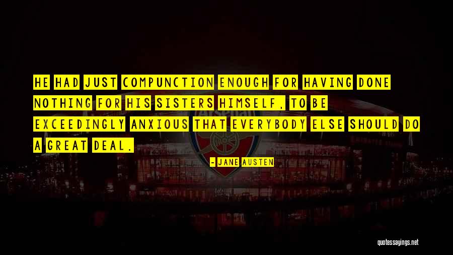 Be Anxious For Nothing Quotes By Jane Austen Be Anxious For Nothing Quotes By Jane Austen