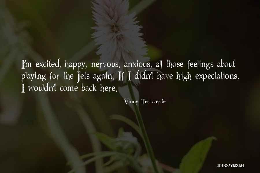 Be Anxious For Nothing Quotes By Vinny Testaverde Be Anxious For Nothing Quotes By Vinny Testaverde