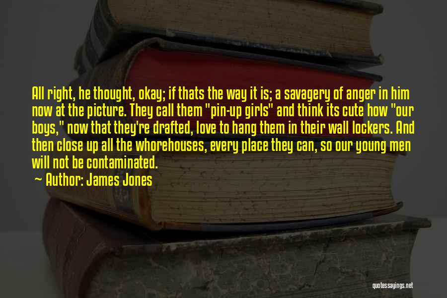 Be At The Right Place Quotes By James Jones