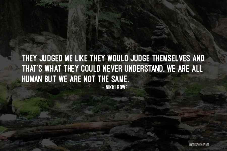 Be Authentic Not Unique Quotes By Nikki Rowe Be Authentic Not Unique Quotes By Nikki Rowe