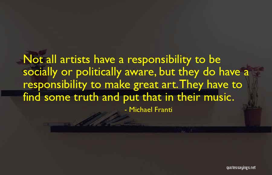 Be Aware Quotes By Michael Franti Be Aware Quotes By Michael Franti
