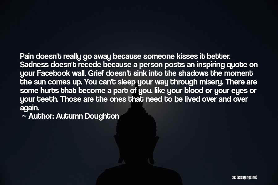 Be Better Person Quotes By Autumn Doughton