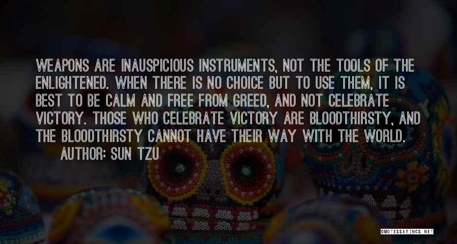 Be Calm Quotes By Sun Tzu