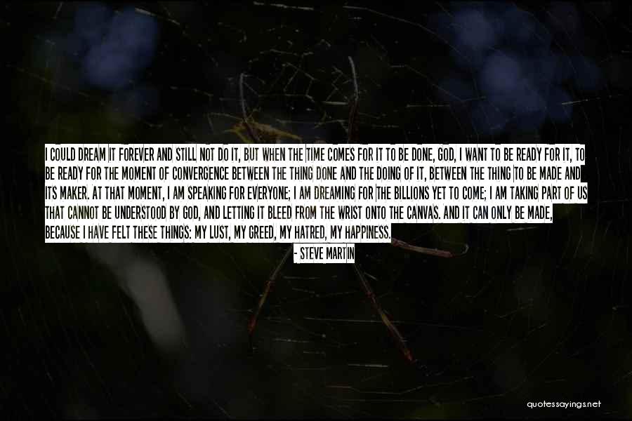 Be Canvas Quotes By Steve Martin Be Canvas Quotes By Steve Martin