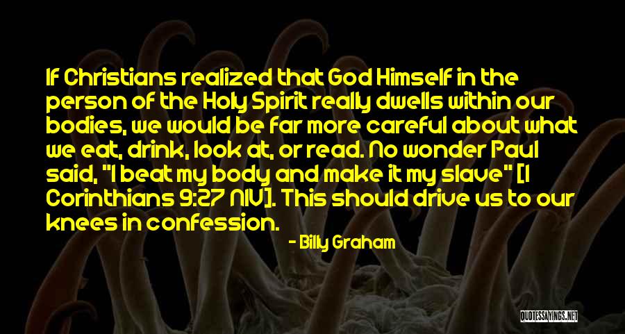 Be Careful Quotes By Billy Graham Be Careful Quotes By Billy Graham