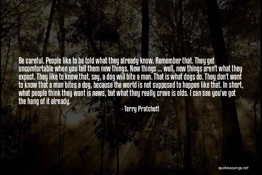 Be Careful Who You Hang Out With Quotes By Terry Pratchett Be Careful Who You Hang Out With Quotes By Terry Pratchett