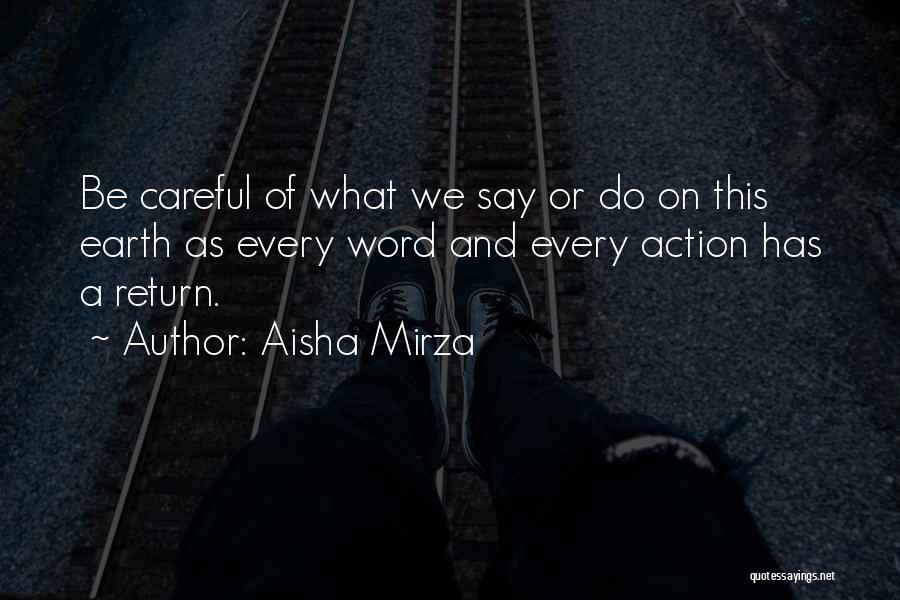 Be Careful With The Words You Say Quotes By Aisha Mirza