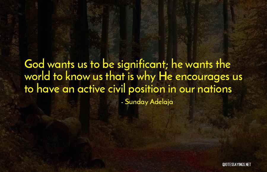 Be Civil Quotes By Sunday Adelaja Be Civil Quotes By Sunday Adelaja