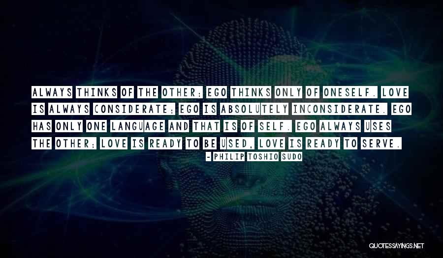 Be Considerate Quotes By Philip Toshio Sudo Be Considerate Quotes By Philip Toshio Sudo