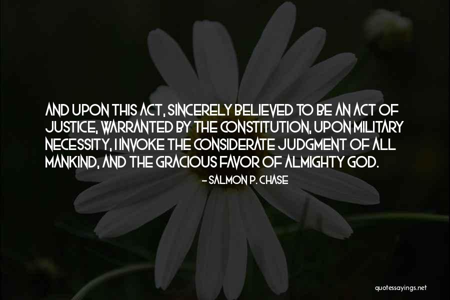 Be Considerate Quotes By Salmon P. Chase Be Considerate Quotes By Salmon P. Chase