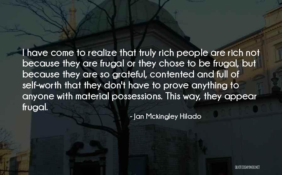 Be Contented Quotes By Jan Mckingley Hilado Be Contented Quotes By Jan Mckingley Hilado