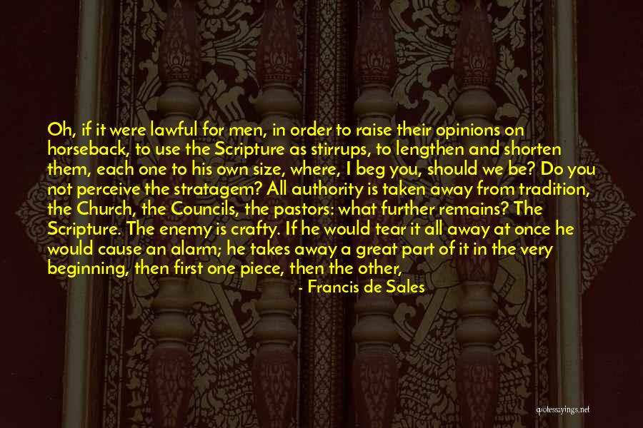 Be Crafty Quotes By Francis De Sales Be Crafty Quotes By Francis De Sales