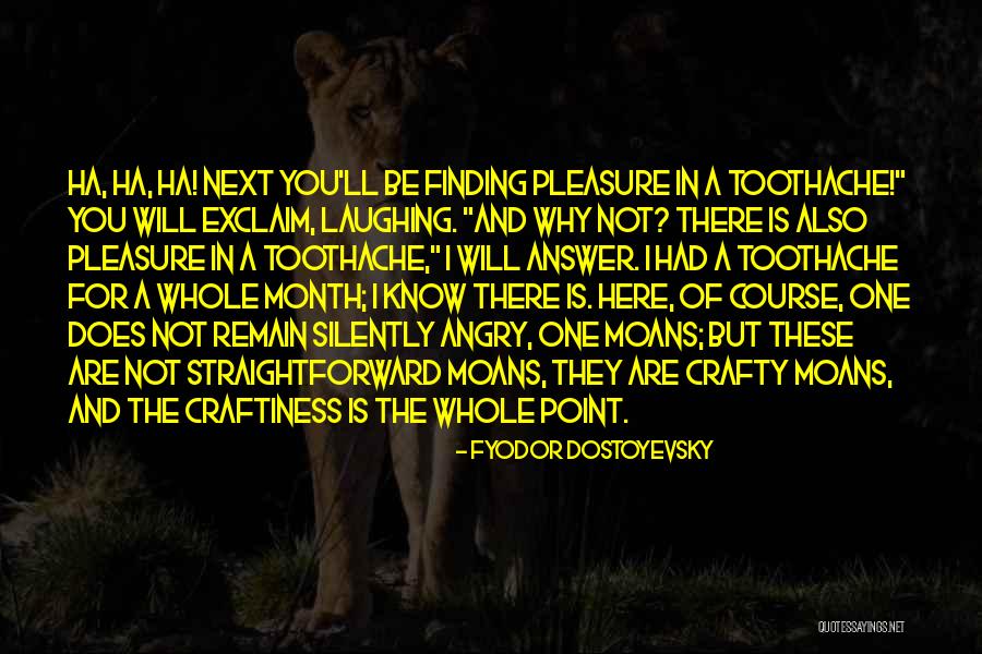 Be Crafty Quotes By Fyodor Dostoyevsky Be Crafty Quotes By Fyodor Dostoyevsky