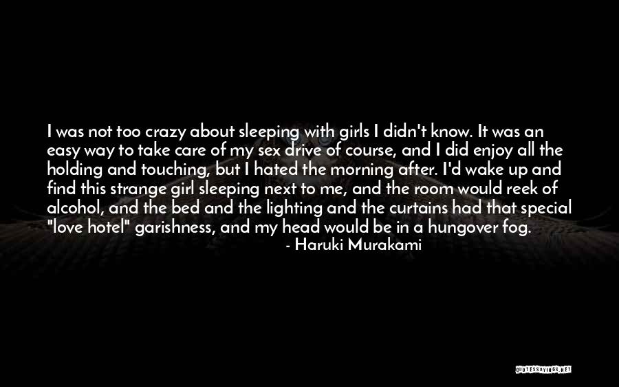 Be Crazy With Love Quotes By Haruki Murakami Be Crazy With Love Quotes By Haruki Murakami