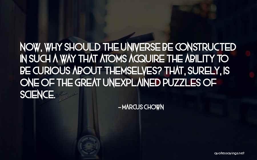 Be Curious Quotes By Marcus Chown Be Curious Quotes By Marcus Chown