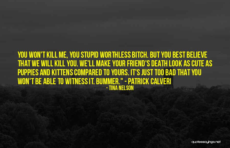 Be Cute Quotes By Tina Nelson Be Cute Quotes By Tina Nelson