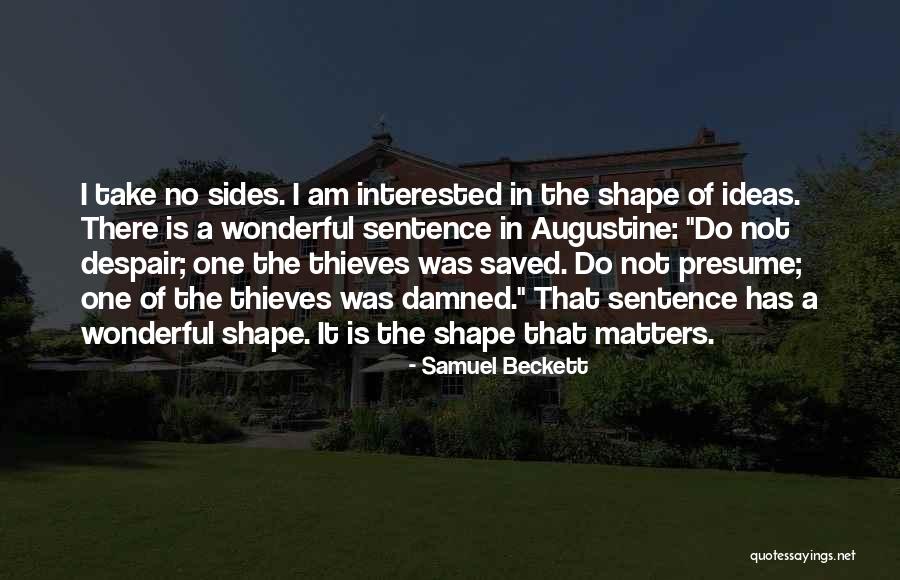 Be Damned In A Sentence Quotes By Samuel Beckett Be Damned In A Sentence Quotes By Samuel Beckett