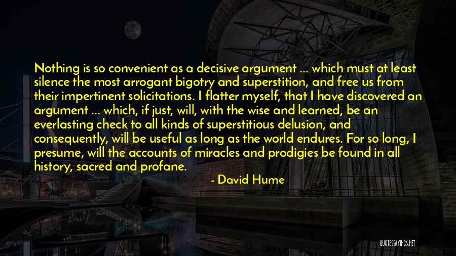 Be Decisive Quotes By David Hume Be Decisive Quotes By David Hume