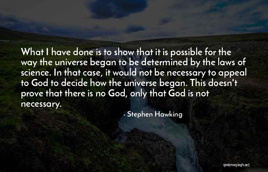 Be Determined Quotes By Stephen Hawking Be Determined Quotes By Stephen Hawking