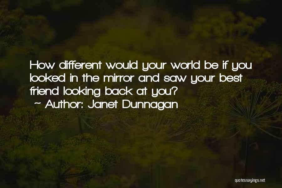 Be Different Inspirational Quotes By Janet Dunnagan