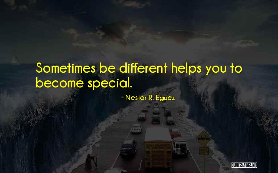 Be Different Inspirational Quotes By Nestor R. Eguez